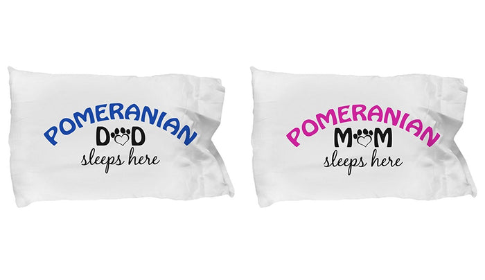 DogsMakeMeHappy Pomeranian Mom and Dad Pillowcases (Couple)