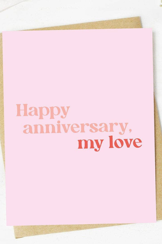 Happy Anniversary My Love Card