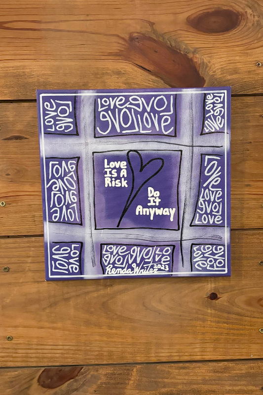 Renda Writer "Love Is a Risk" 12x12 Canvas Original
