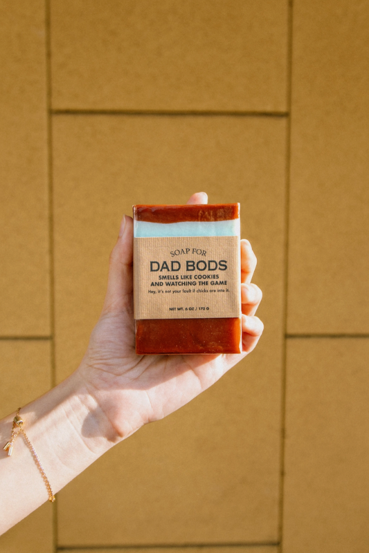 Soap for DAD BODS